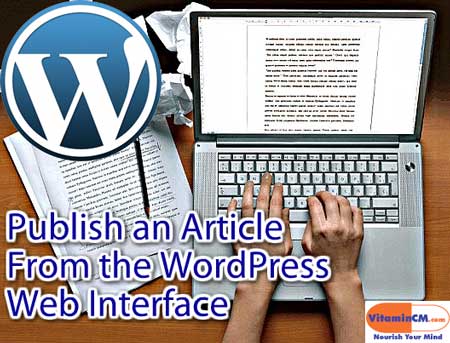Publish a WordPress Article from the Web Interface